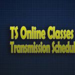 TS Digital Classes Transmission Schedule 2020