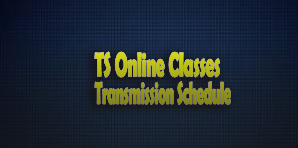 TS Digital Classes Transmission Schedule 2020